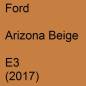 Preview: Ford, Arizona Beige, E3 (2017).